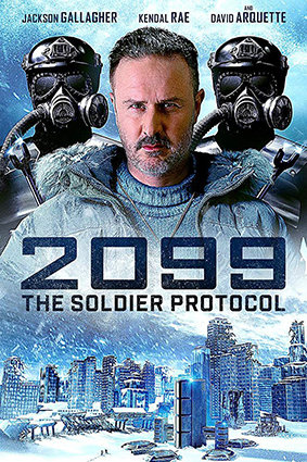 Постер: 2099: ПРОТОКОЛ «СОЛДАТ»