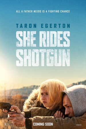 Постер: SHE RIDES SHOTGUN Постер: SHE RIDES SHOTGUN