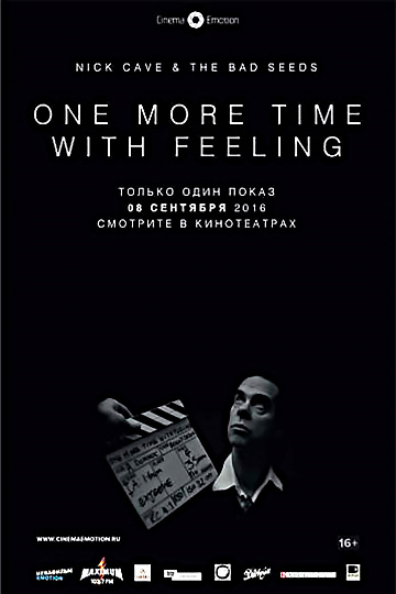 Постер: NICK CAVE & THE BAD SEEDS. ONE MORE TIME FEELING