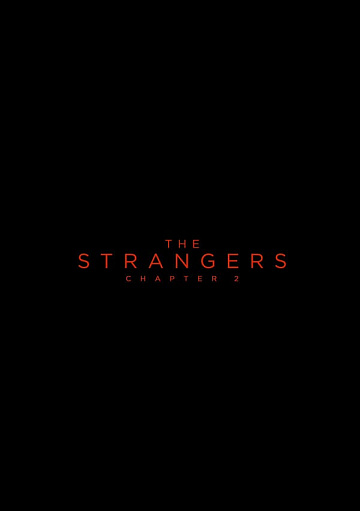 Постер: THE STRANGERS: CHAPTER 2 Постер: THE STRANGERS: CHAPTER 2